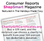 Consumer Reports ShopSmart Magazine features our charity gift as a 100% tax deductable gift item. Great last-minute holiday gifts.